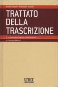 Trattato della trascrizione. 1: La trascrizione degli atti e delle sentenze