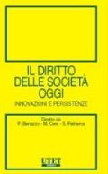 Il diritto delle società oggi. Innovazioni e persistenze