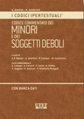 Codice commentato dei minori e dei soggetti deboli. Con CD-ROM