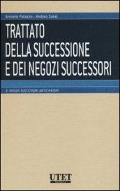 Trattato della successione e dei negozi successori: 2