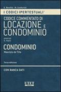 Codice ipertestuale commentato di locazione e condominio. Condominio. Con DVD