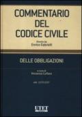 Commentario del codice civile. Delle obbligazioni. Artt. 1173-1217