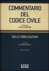 Commentario del codice civile. Delle obbligazioni. Artt. 1173-1217