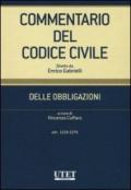 Commentario del codice civile. Delle obbligazioni. Artt. 1218-1276