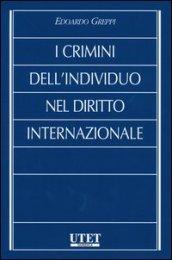 I crimini dell'individuo nel diritto internazionale