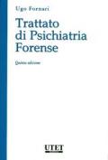 Trattato di psichiatria forense