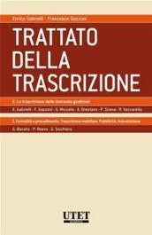 Trattato della trascrizione: La trascrizione delle domande giudiziali-Formalità e procedimento: 2