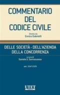 Delle società - Dell'azienda - Della concorrenza, artt. 2247-2378 - vol. I