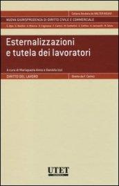 Esternalizzazioni e tutela dei lavoratori