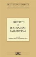 I contratti di destinazione patrimoniale