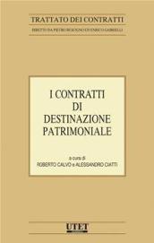 I contratti di destinazione patrimoniale