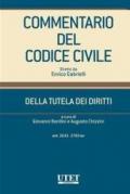 Commentario del codice civile. Della tutela dei diritti. Artt. 2643-2783 ter