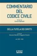 Commentario del Codice civile. Della tutela dei diritti. Artt. 2907-2969