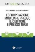 Espropriazione mobiliare presso il debitore e prezzo terzi