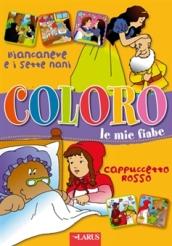 Coloro le mie fiabe: Cappuccetto Rosso-Biancaneve