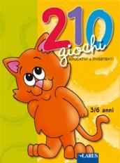 Il mio grande libro dei giochi. 210 giochi educativi e divertenti