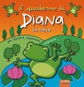 Il quaderno di Diana la rana