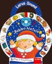 Babbo Natale. Giochi e filastrocche. Con CD Audio