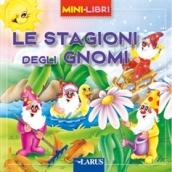 Stagioni degli gnomi