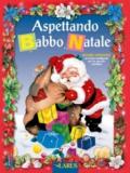 Aspettando Babbo Natale