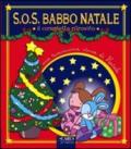 Sos Babbo Natale. Il coniglietto ritrovato