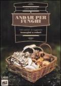 Andar per funghi