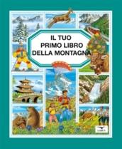 Il tuo primo libro della montagna