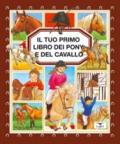 Il tuo primo libro dei pony e del cavallo