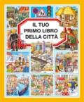 Il tuo primo libro della città