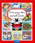 Il tuo primo libro degli animali amici