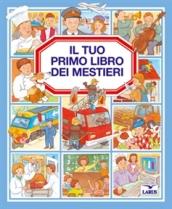 Il tuo primo libro dei mestieri