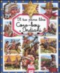 Il tuo primo libro cow-boy e indiani