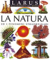 La natura. Ediz. illustrata