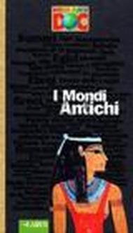 I mondi antichi