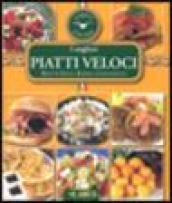 I migliori piatti veloci. Ricette facili, rapide e convenienti