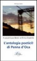 L'antologia poetica di Penna d'Oca