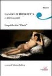 La moglie imperfetta e altri racconti