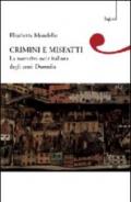 Crimini e misfatti