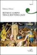 Ritmo e corpo nella batteria jazz