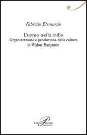 L'uomo nella radio