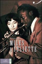 Miles e Juliette