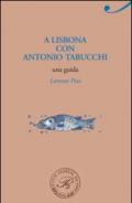 A Lisbona con Antonio Tabucchi
