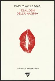 I dialoghi della vagina