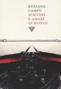 Scrivere è amare di nuovo