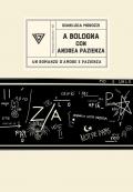 A Bologna con Andrea Pazienza