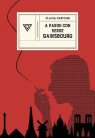 A Parigi con Serge Gainsbourg. Sulle strade della rivoluzione con Jane Birkin