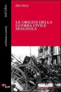 Le origini della guerra civile spagnola