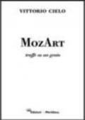 MozArt. Truffe su un genio