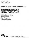 Comunicare una visione