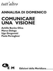 Comunicare una visione